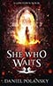 She Who Waits